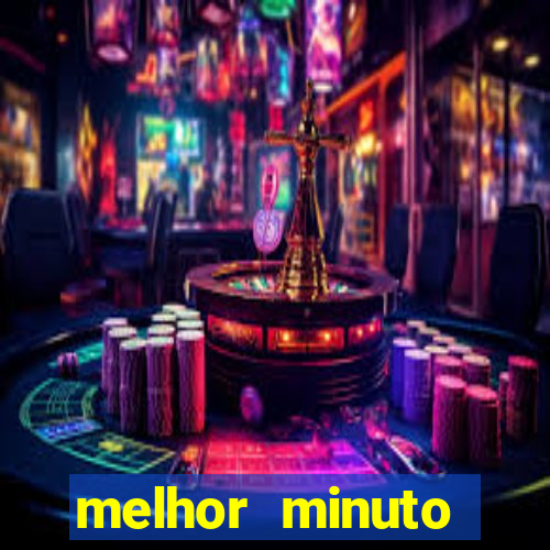 melhor minuto fortune ox